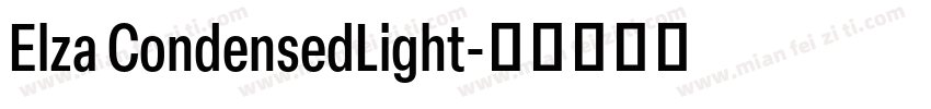 Elza CondensedLight字体转换